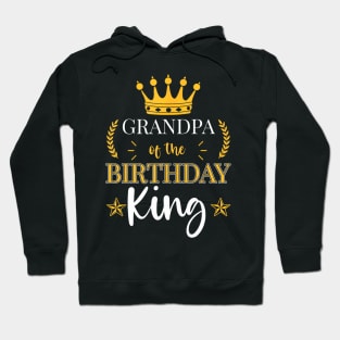 Grandpa Of The Birthday King Party Bday Celebration Hoodie